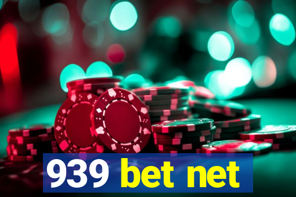 939 bet net